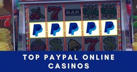 PayPal Casinos .